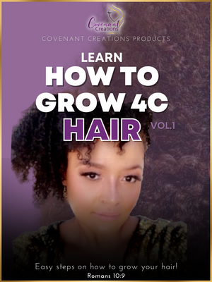How to Grow 4C Hair Ebook